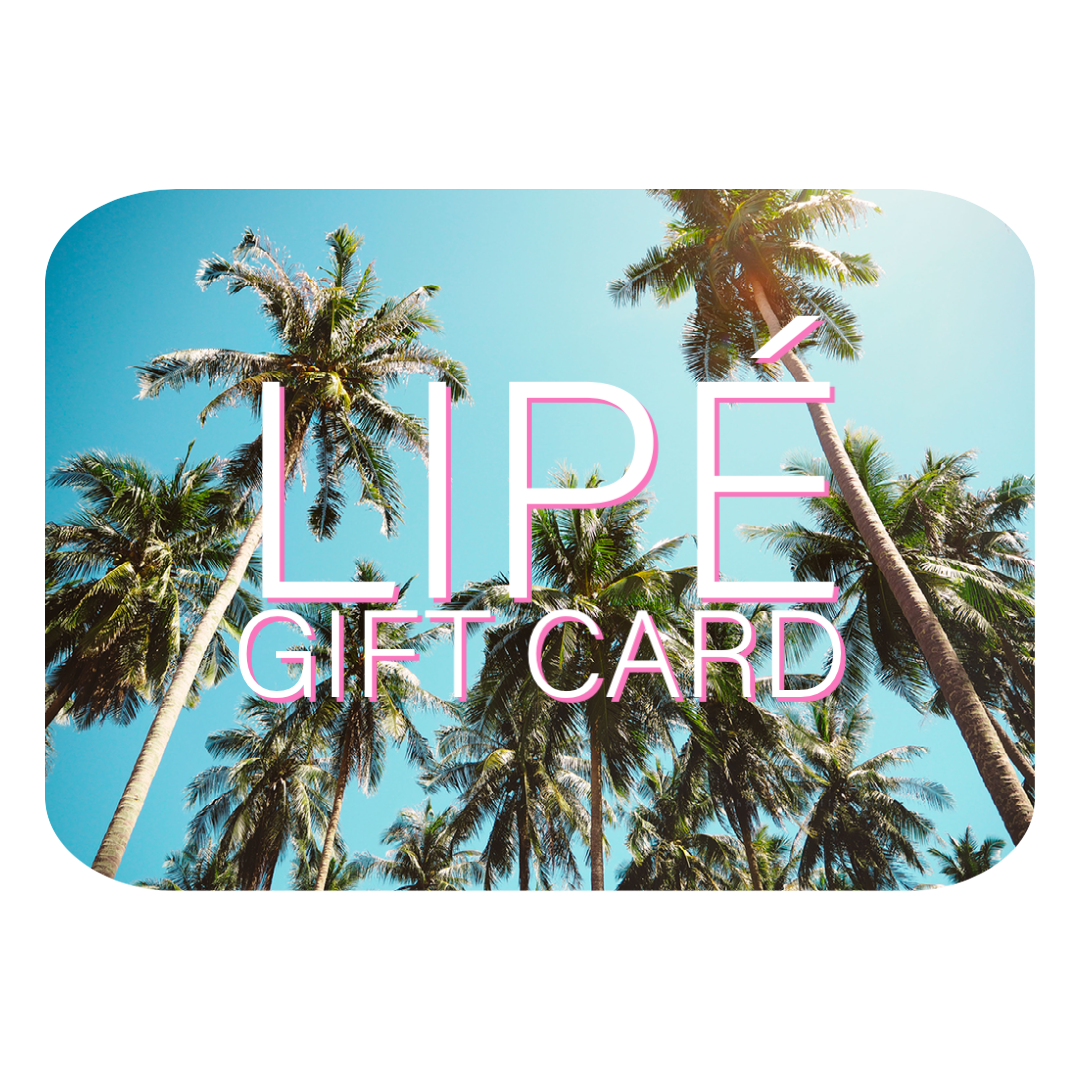 LIPÉ GIFT CARD