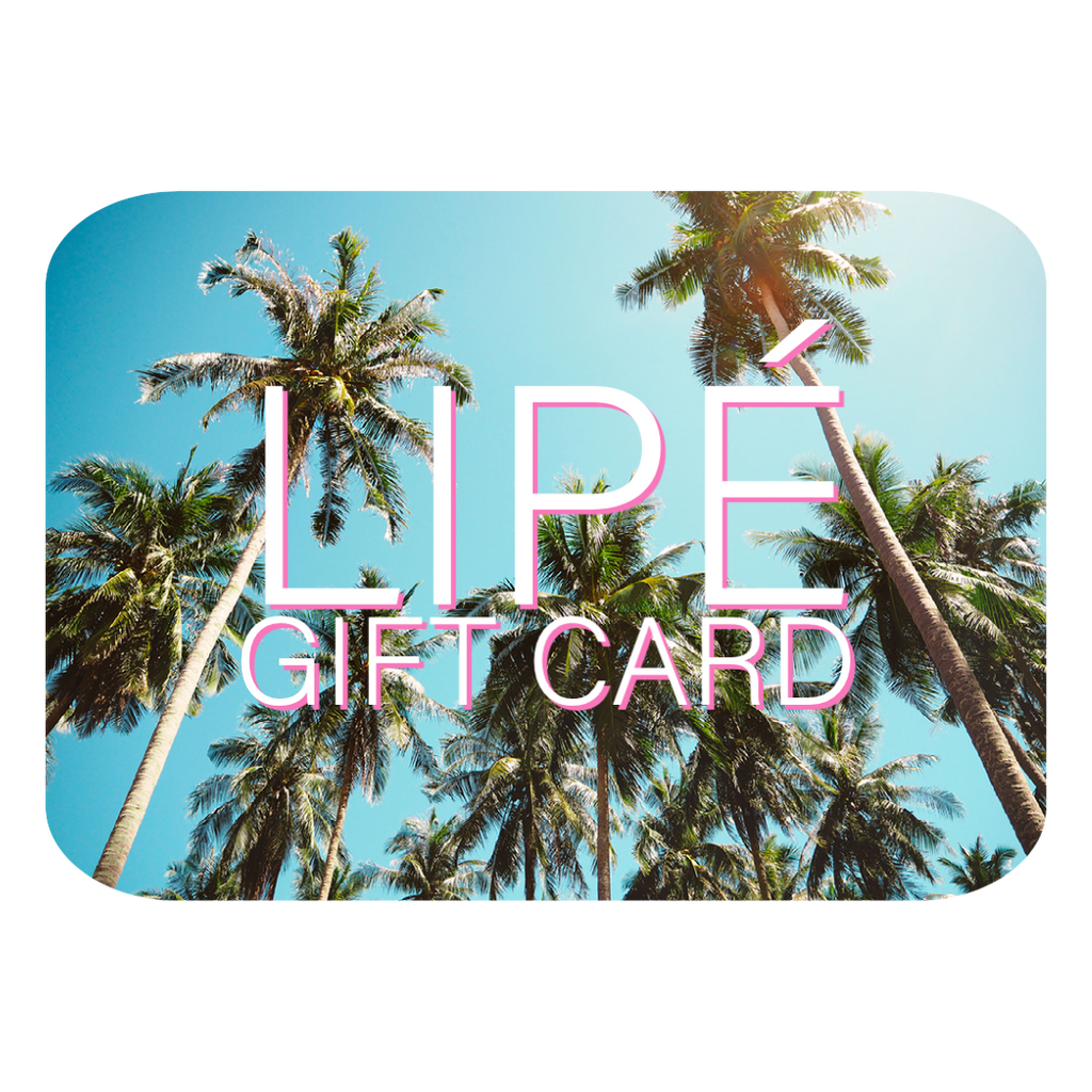 LIPÉ GIFT CARD